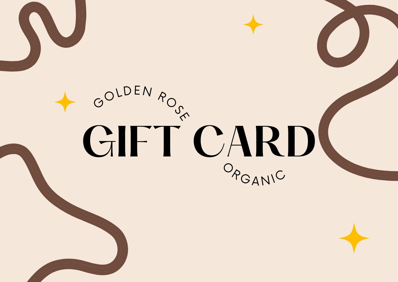 Golden Rose Organic Gift Card